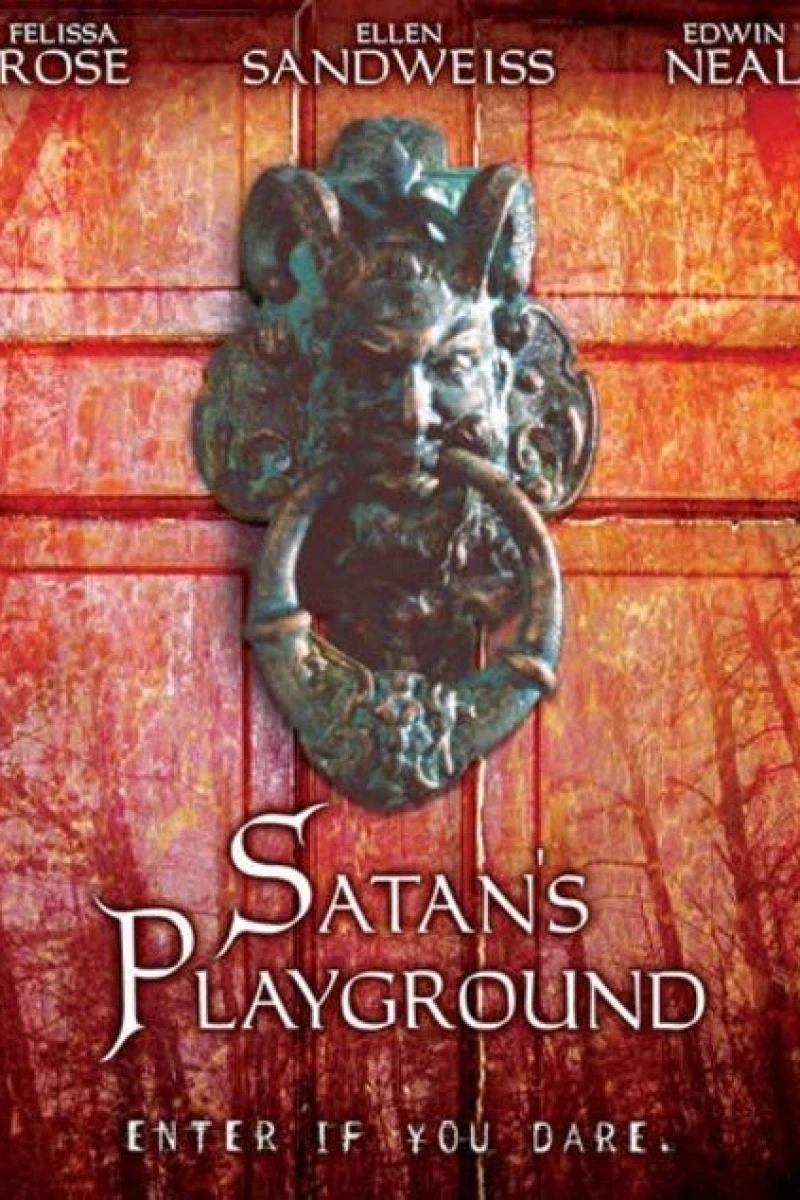 Satan's Playground (2006)