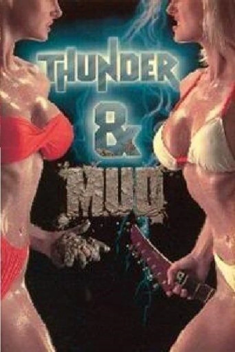 Thunder and Mud (1990)