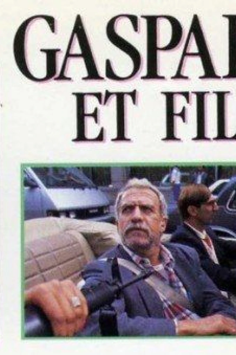 Gaspard et fil$ (1988)