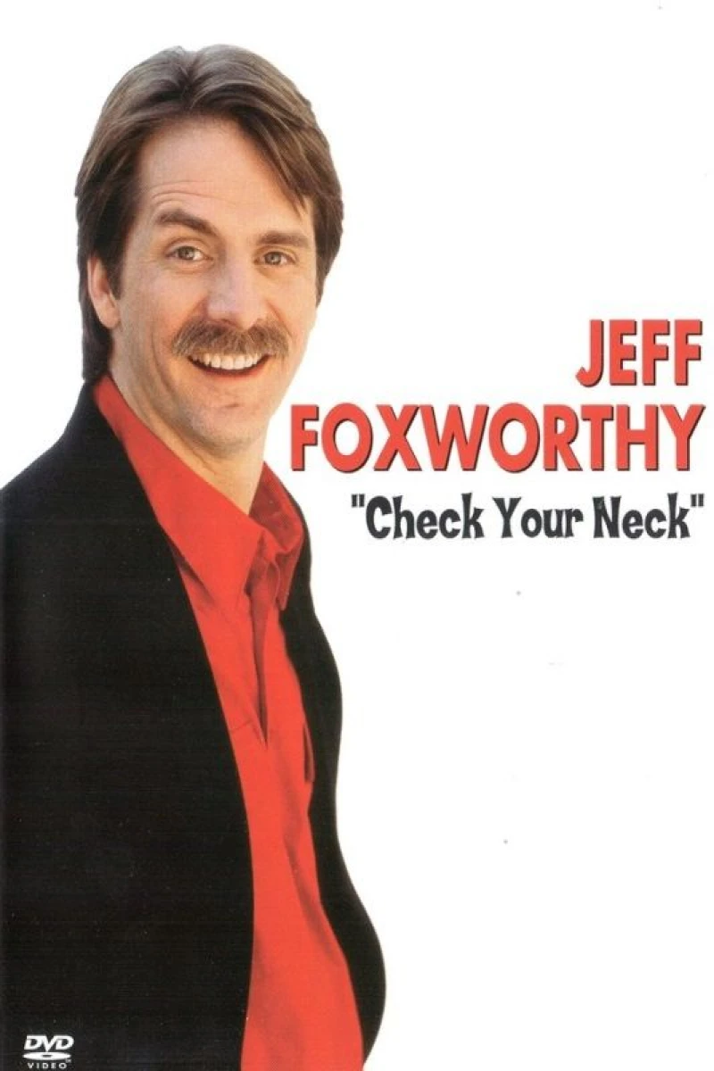 Jeff Foxworthy: Check Your Neck (1993)