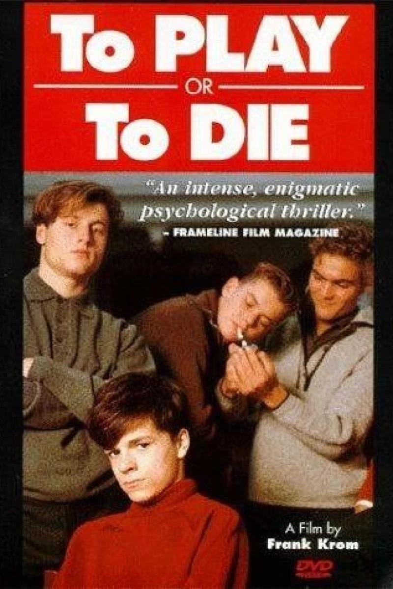 To Play or To Die (1990)