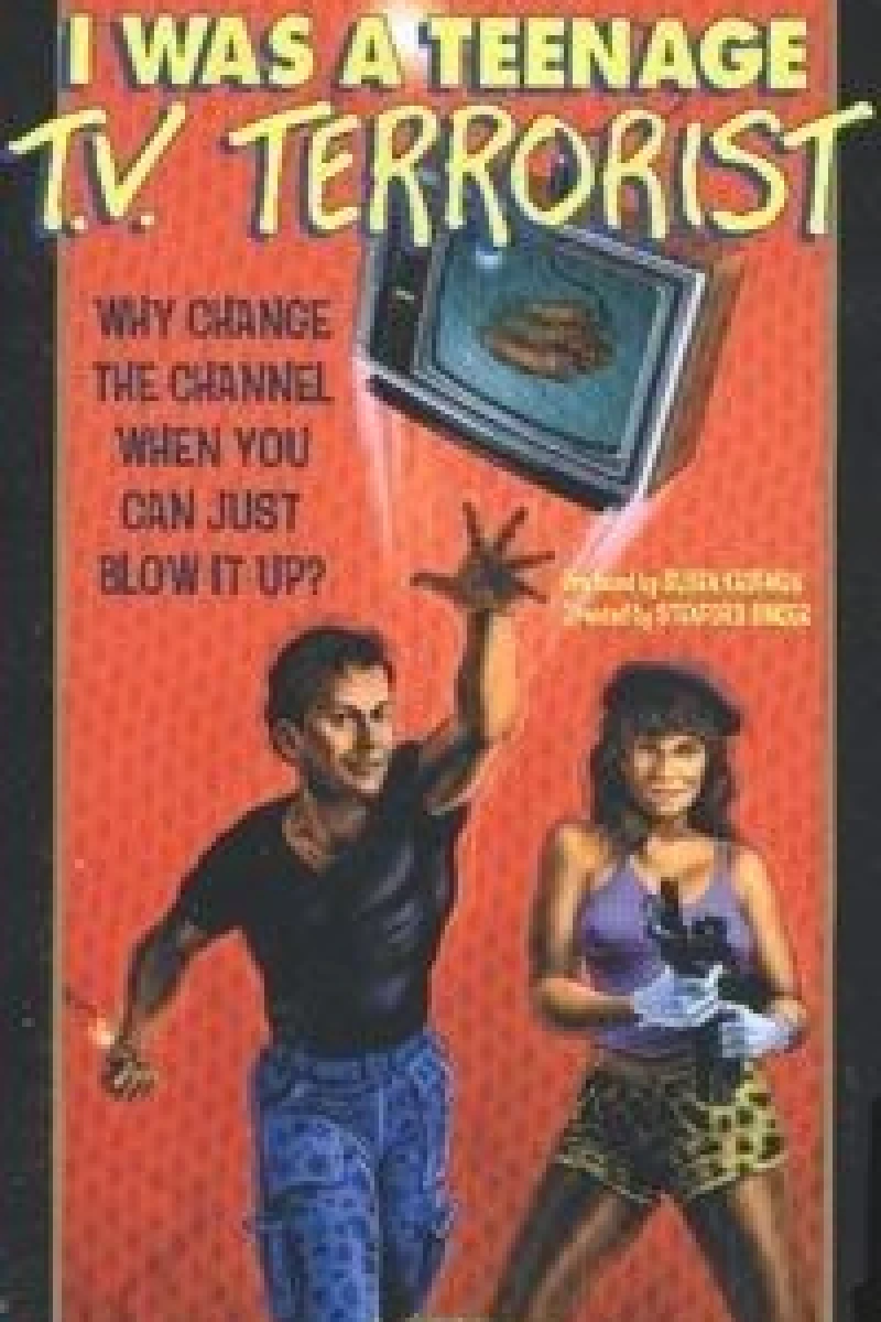 I Was a Teenage TV Terrorist (1985)