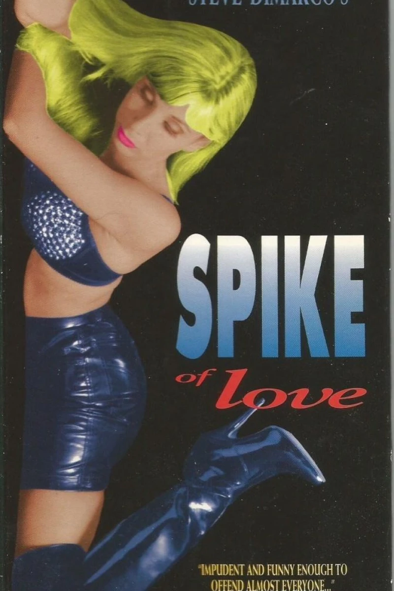 Spike of Love (1994)