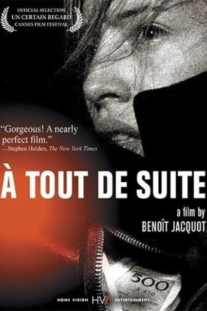 À Tout de Suite (2004)
