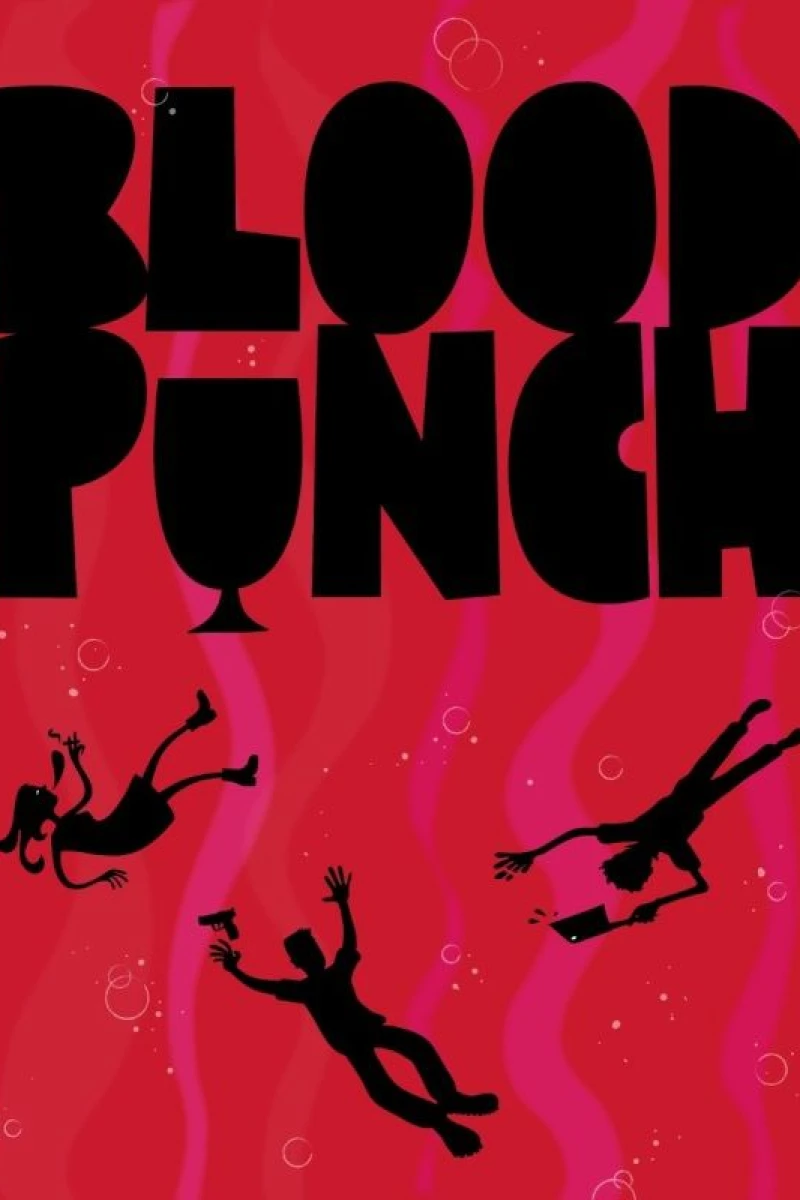 Blood Punch (2014)