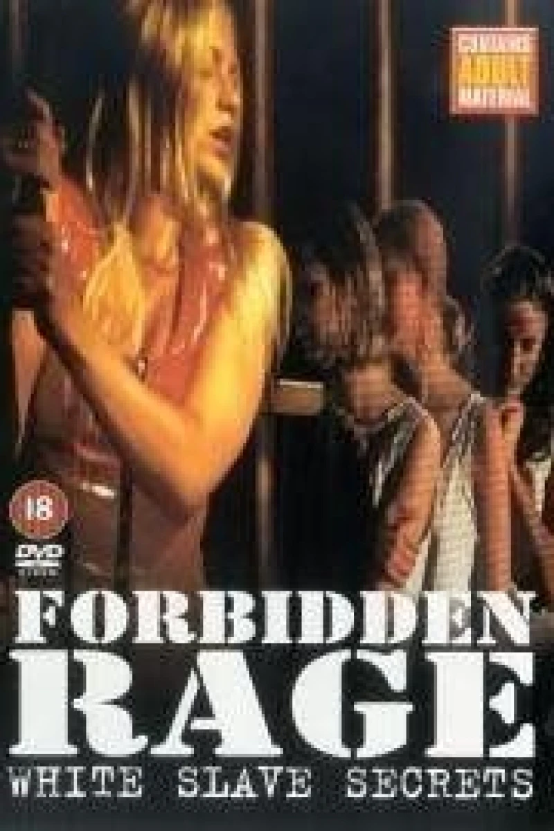 Forbidden Rage: White Slave Secrets (2002)