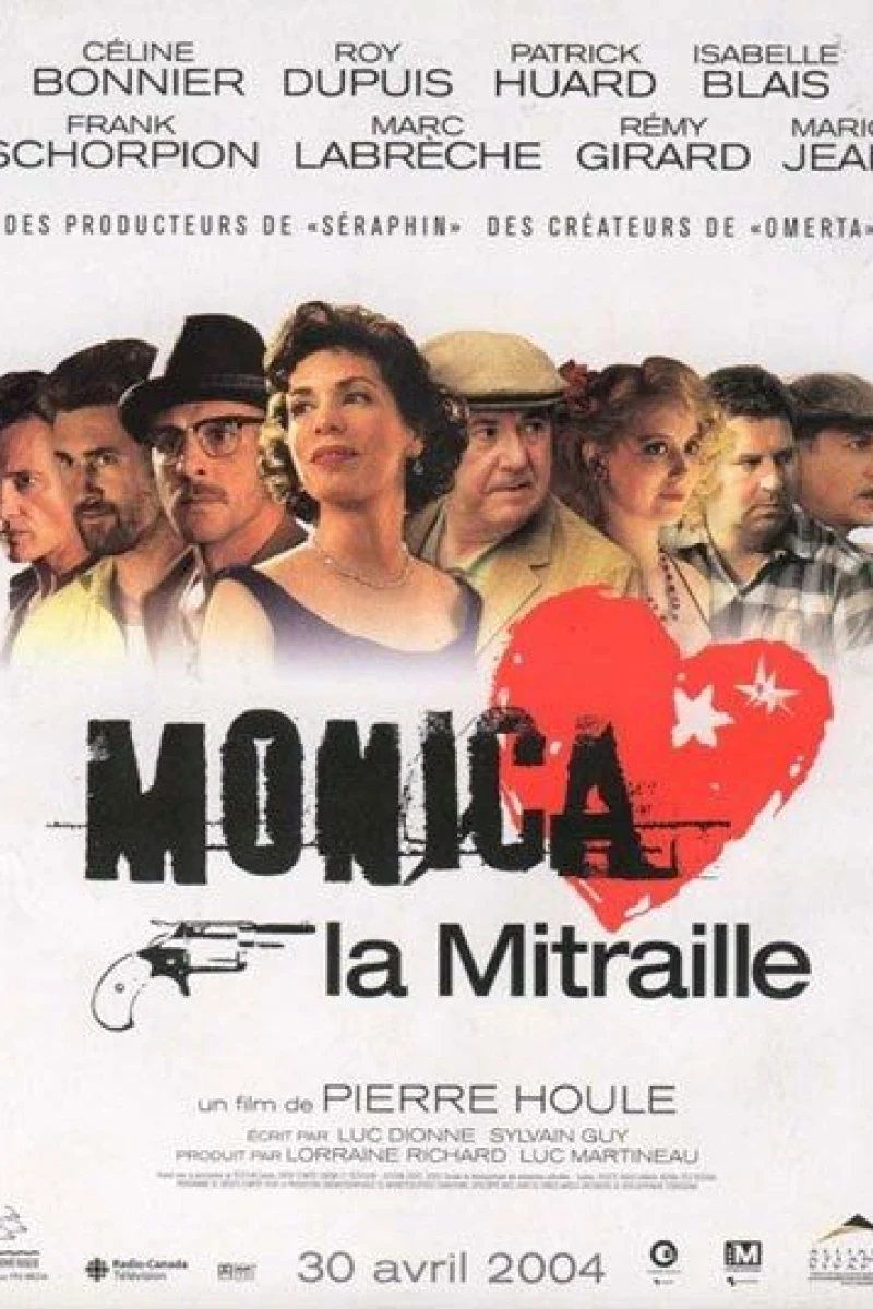 Monica la mitraille (2004)